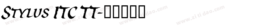 Stylus ITC TT字体转换